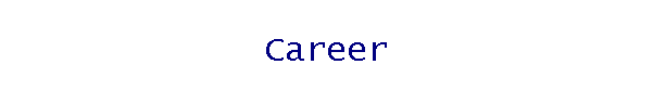 Career